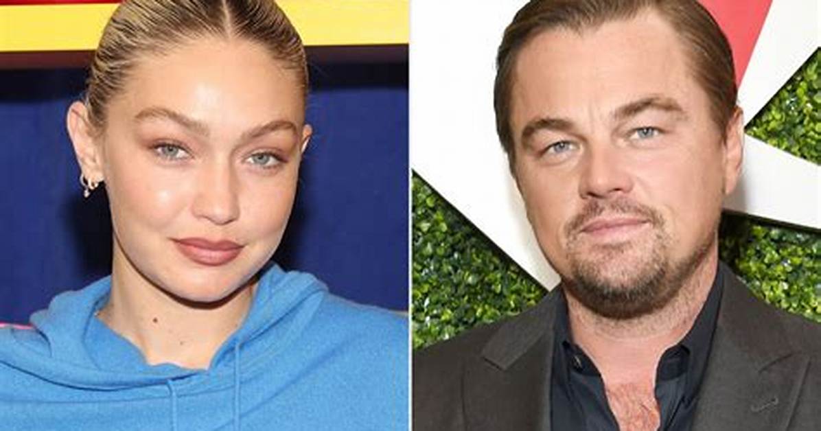 Gigi Hadid New Boyfriend Leonardo Dicaprio Relationship Timeline