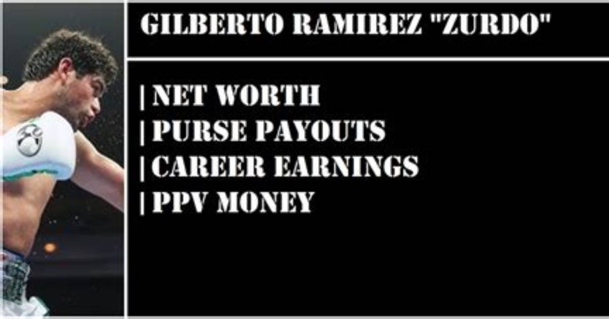 Gilberto Ramirez Net Worth 2024