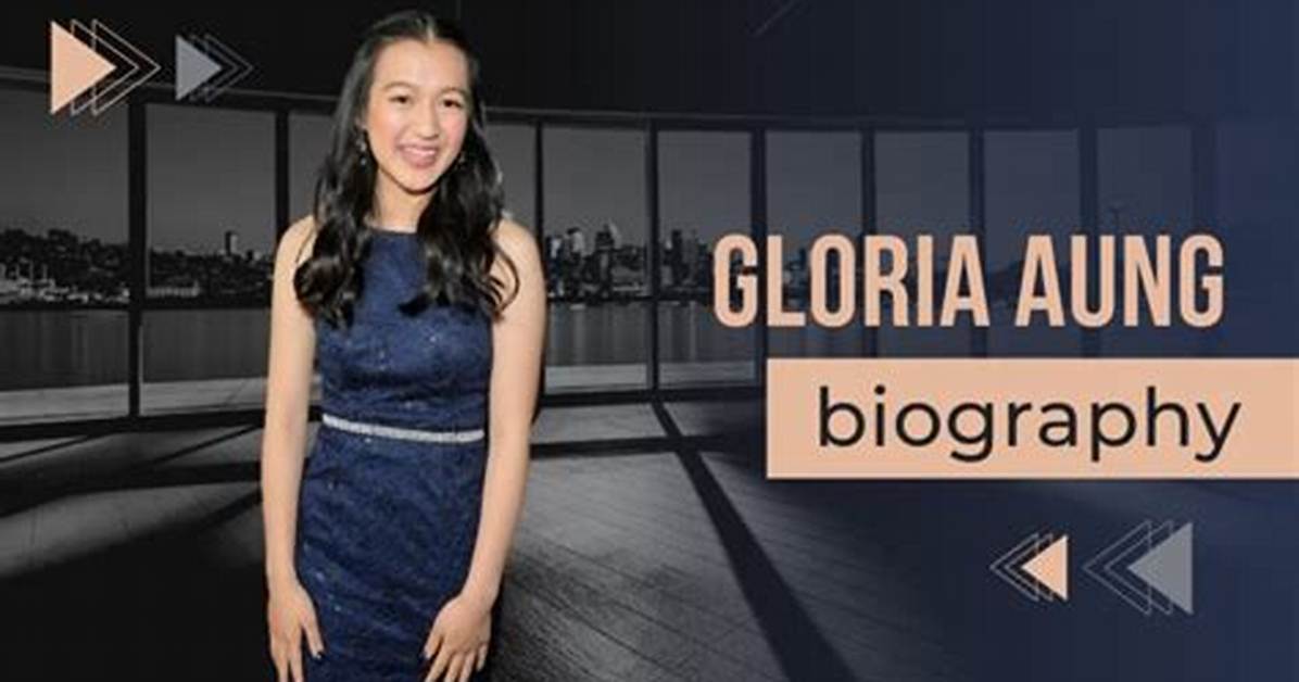 Gloria Aung Height, Weight, Net Worth, Age, Wiki, Who, Instagram, Biography