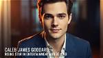 Goddard Kaleb James: the Rising Star in Modern Entertainment