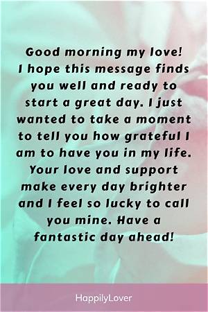 Good Day Wishes for Him: Thoughtful Messages to Brighten His Day