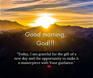 Good Morning God Message: Start Your Day with Inspiration and Positivity