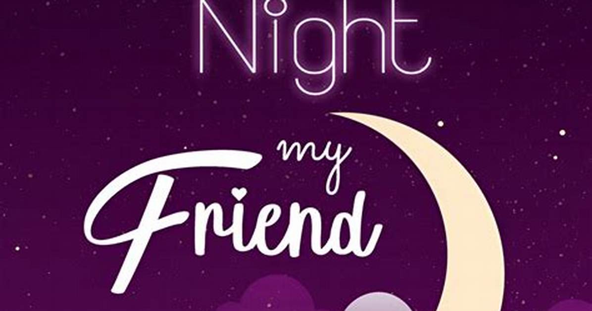 Good Night for My Best Friend