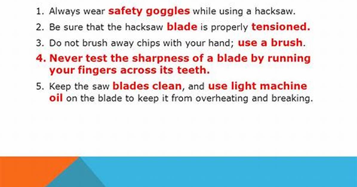 Hacksaw Safety Rules