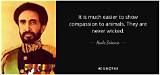 Haile Selassie: 'It Is Much Easier to Show Compassion to Animals. They Are Never Wicked.'