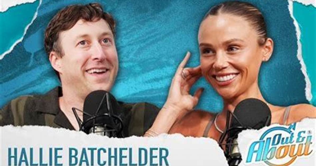 Halle Batchelder S Father Uncovering the Man Behind the Rising
