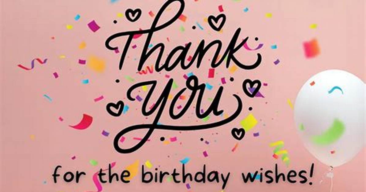 Happy Birthday and Thank You Message
