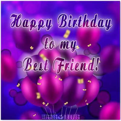 Happy Birthday to My Best Friend: Heartfelt Messages and Reflections