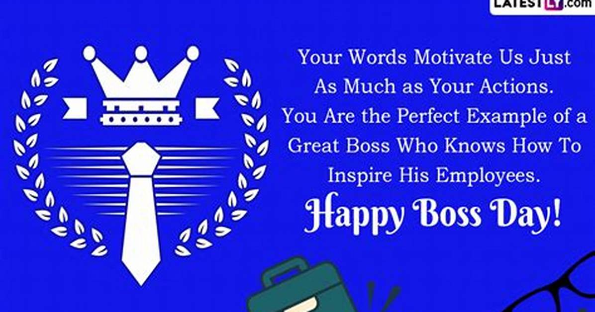 Happy Boss Day 2023 Quotes: Celebrate Your Leader with Meaningful Words
