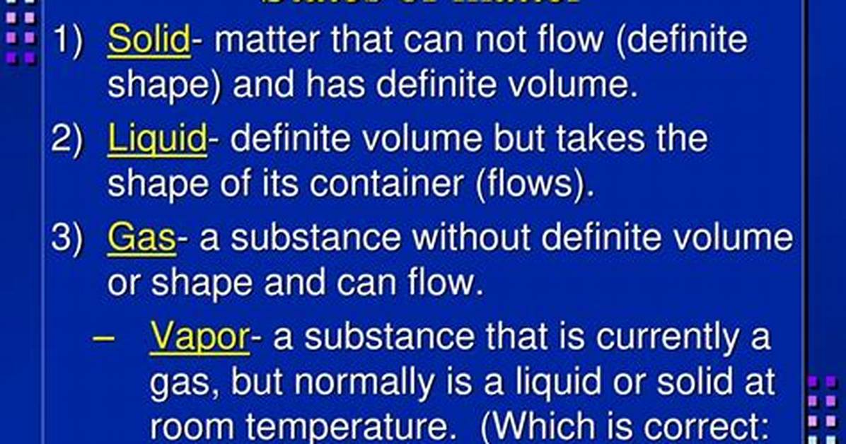 Has a Definite Volume but Flows?