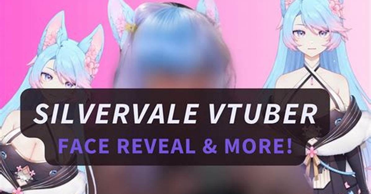 Has Silvervale Done a Face Reveal? All We Know About the Youtuber