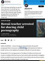 Hawai Teacher Alden Bunag Arrested for Dispensing Elicit Video of a Child