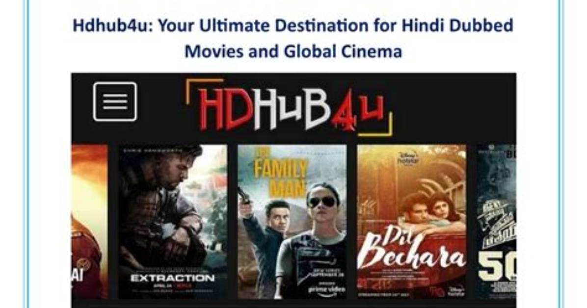 Hdhub4U2024 Movies: Your Ultimate Destination for High-Quality Movie Streaming