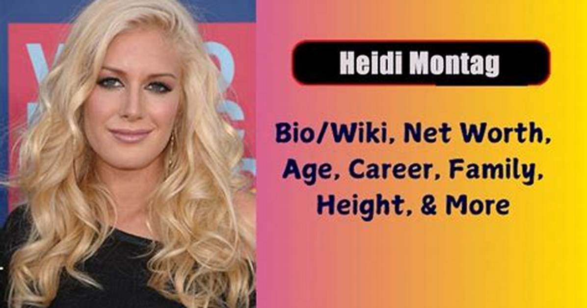 Heidi Montag Net
