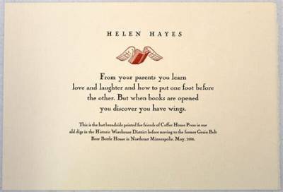 Helen Hayes: 'From Your Parents You Learn Love and Laughter and How to Put One Foot Before the Other. but When Books Are Opened You Discover That You Have Wings.'