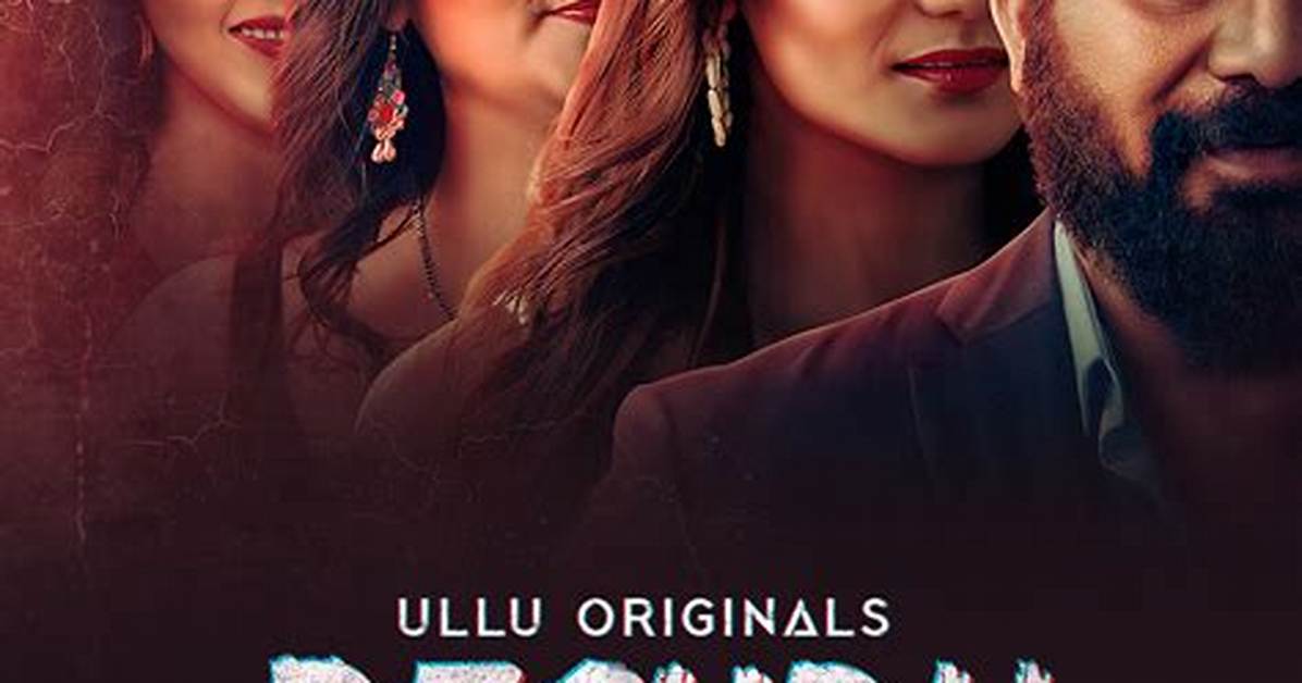 Hindi Ullu Web Series: Exploring the Phenomenon That's Taking the World by Storm