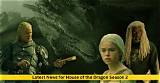 'House of the Dragon' — Latest News and Updates