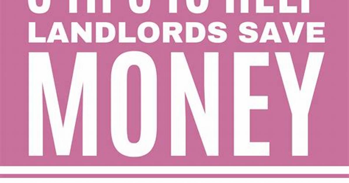How Can a Landlord Save Money?