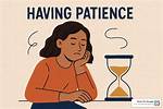 How Can a Person Develop Patience?