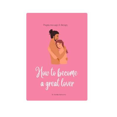 How Can I Become a Great Lover?