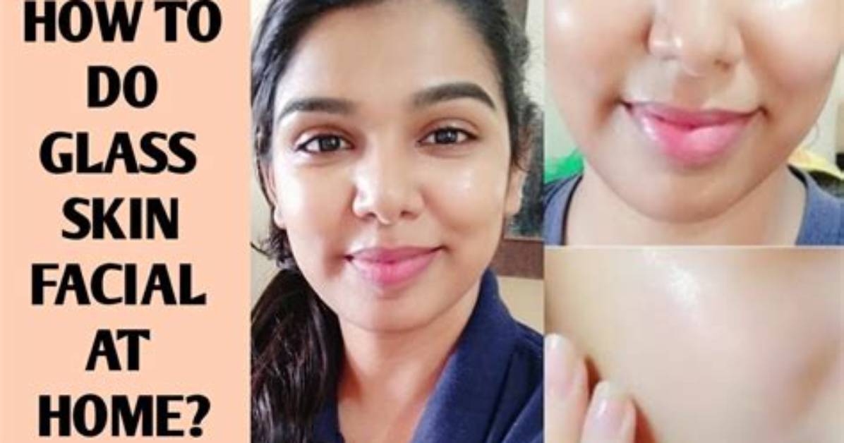How Can I Get Glass Face Naturally?