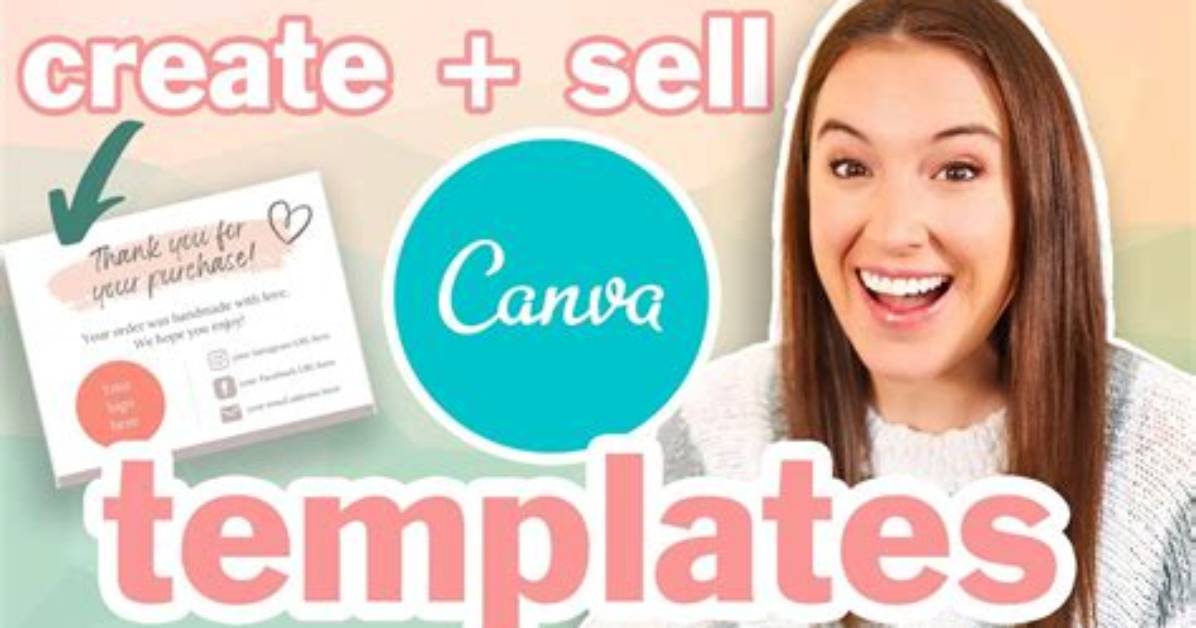 How Can I Sell My Canva Templates for Free?