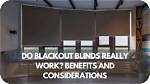 How Do Blockout Blinds Work?