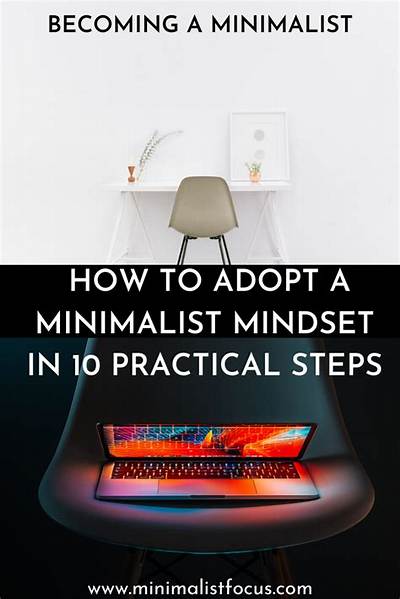 How Do I Adopt a Minimalist Mindset?