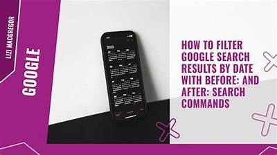 How Do I Filter Google Search Results by Date?
