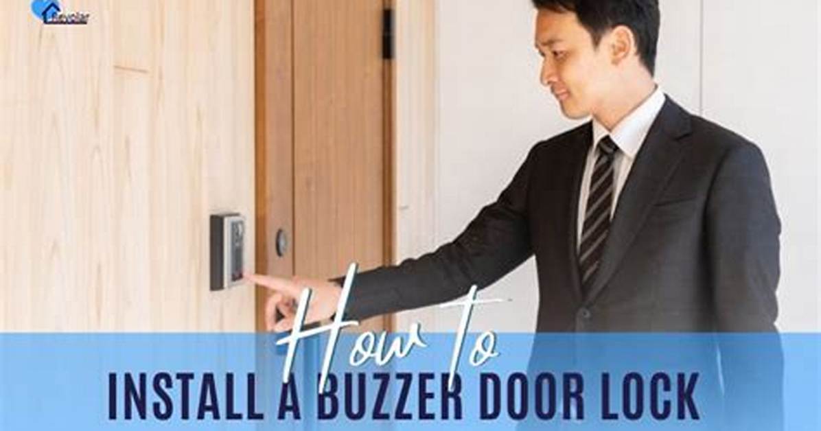 How Do I Install a Buzzer Door