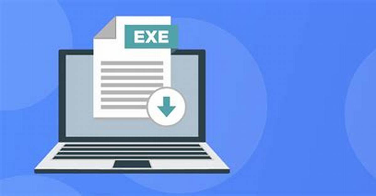 How Do I Know If an Exe Is Safe?