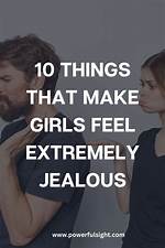 How Do I Make Her Jealous?