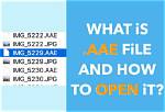 How Do I Open an Aae File