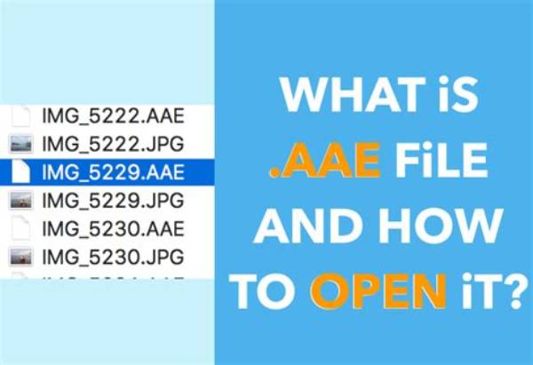 How Do I Open an Aae File