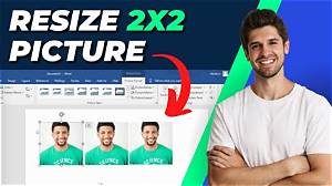 How Do I Resize an Image 2X2 in Word?