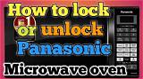 How Do I Unlock My Panasonic Microwave Genius