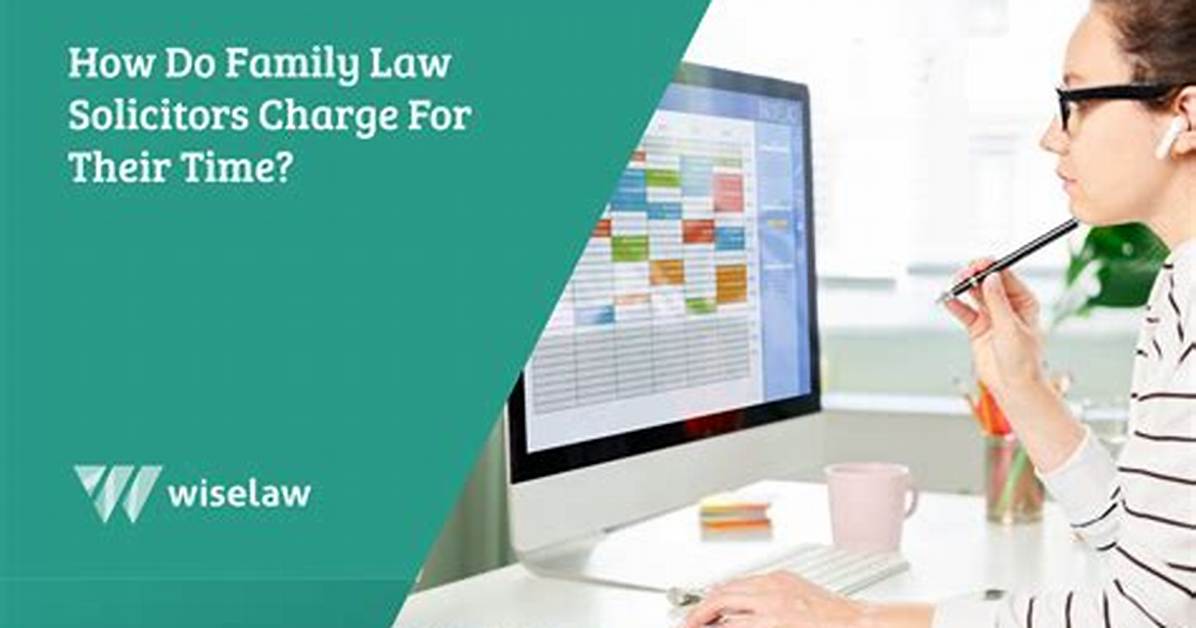 How Do Solicitors Charge for Their Time?
