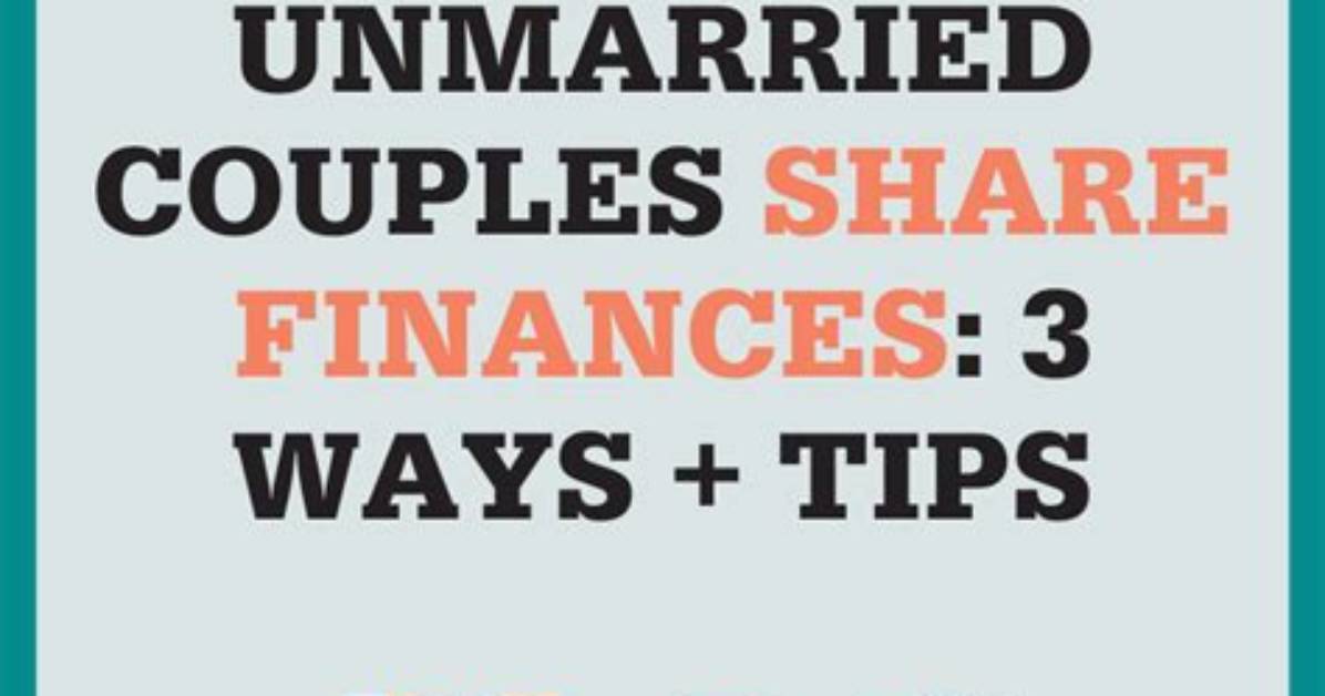How Do Unmarried Couples Share Expenses?