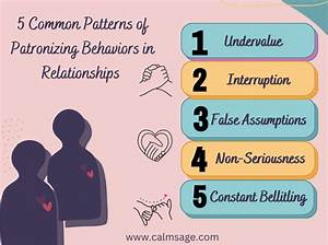 How Do You Deal with Patronizing Partner?
