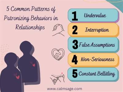 How Do You Deal with Patronizing Partner?