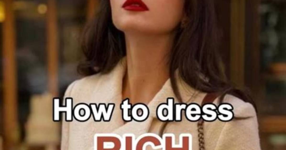 How Do You Dress Rich on a Poor Girl's Budget?