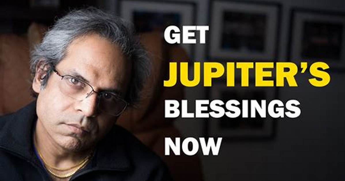 How Do You Get Jupiter's Blessings?