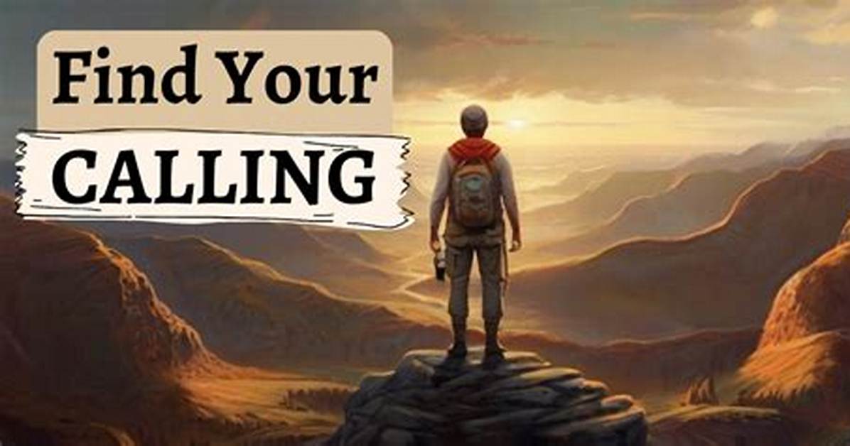 How Do You Know What Your Calling Is from God?