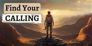 How Do You Know What Your Calling Is from God?