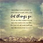 How Do You Let Things Go and Move on?