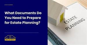 How Do You Prepare an Estate for Death?