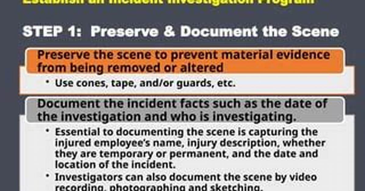 How Do You Preserve an Incident Scene?