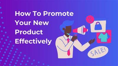 How Do You Promote a New Product Launch?