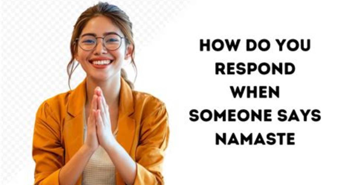 How Do You Respond When Someone Says Glad?