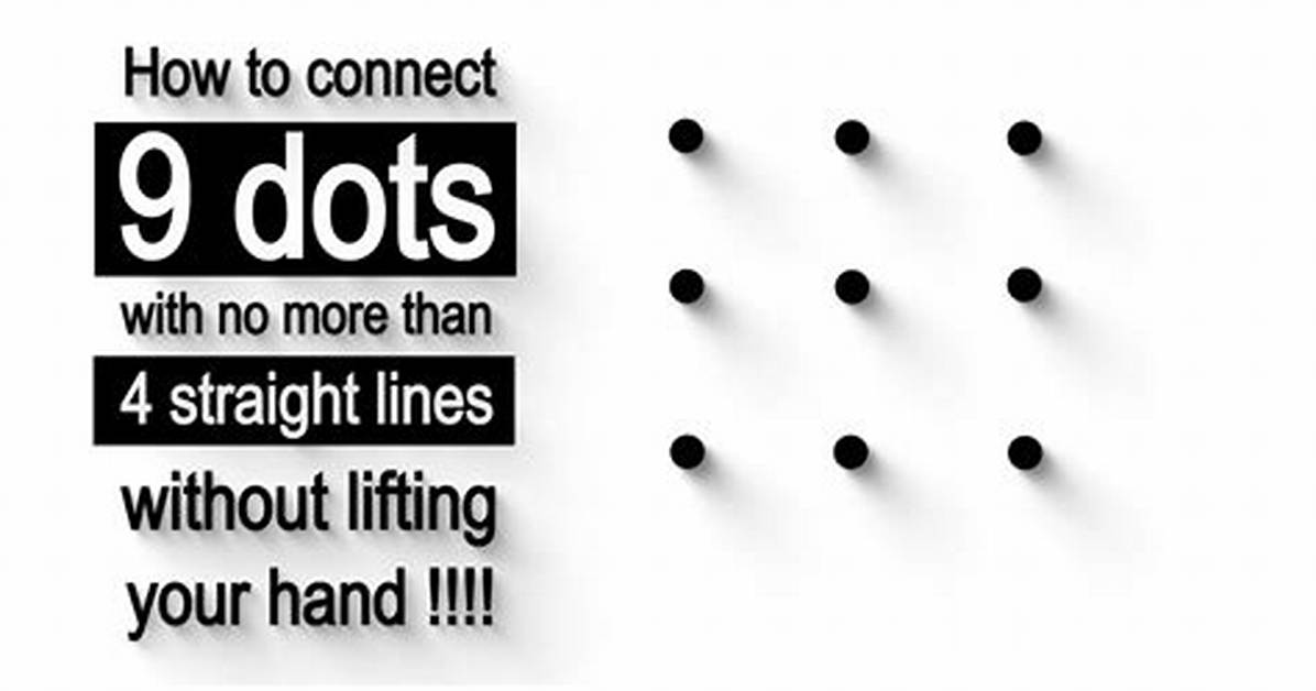 How Do You Solve the 9 Dot Challenge?